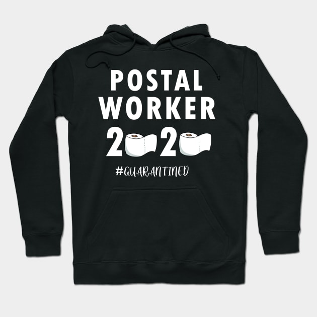 Postal worker quarantined 2020 gift Hoodie by Flipodesigner